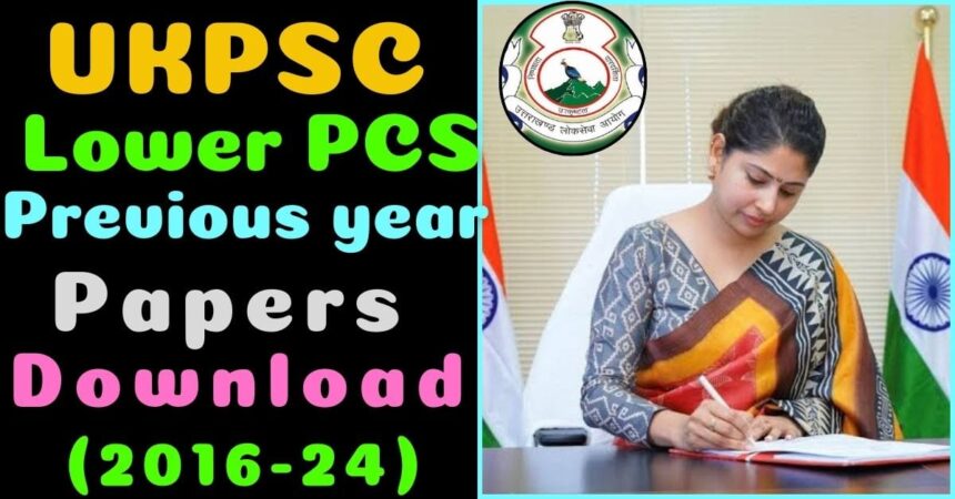 UKPSC LOWER PCS Previous Year Paper Download Image image